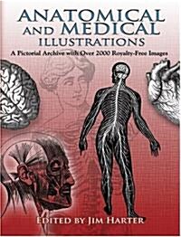 Anatomical and Medical Illustrations: A Pictorial Archive with Over 2000 Royalty-Free Images (Paperback)