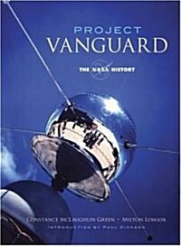 Project Vanguard: The NASA History (Paperback)