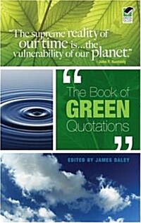 The Book of Green Quotations (Paperback)