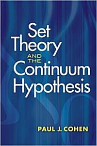 Set Theory and the Continuum Hypothesis (Paperback)