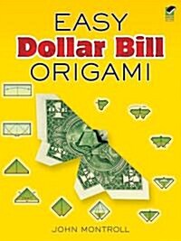 Easy Dollar Bill Origami (Paperback)