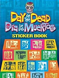 Day of the Dead/Dia de Los Muertos Sticker Book (Hardcover)