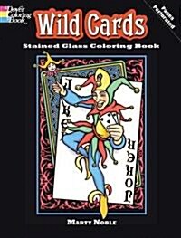 Wild Cards Stained Glass Coloring Book (Paperback)