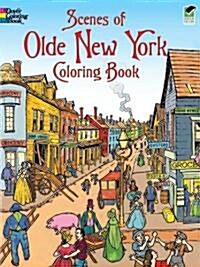 Scenes of Olde New York Coloring Book (Paperback, Green)