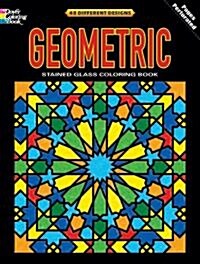 Geometric Stained Glass Coloring Book (Paperback)
