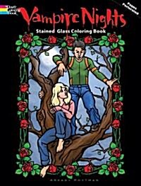 Vampire Nights Stained Glass Coloring Book (Paperback)