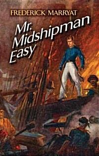 Mr. Midshipman Easy (Paperback)