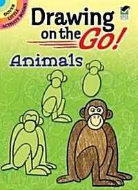 Drawing on the Go! Animals (Paperback, Green)