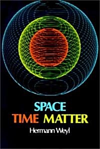 Space, Time, Matter (Paperback, 4, Revised)
