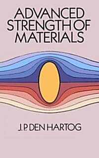 Advanced Strength of Materials (Paperback, Revised)