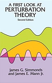A First Look at Perturbation Theory (Paperback, 2, Revised)