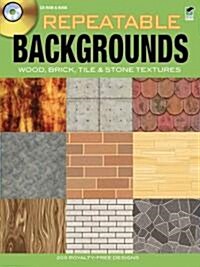 Repeatable Backgrounds: Wood, Brick, Tile and Stone Textures CD-ROM and Book [With CDROM] (Paperback, Green)