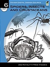 Dover Digital Design Source #6: Spiders, Insects and Crustaceans [With CDROM] (Paperback, Green)