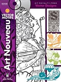 Art Nouveau Vector Motifs [With CDROM] (Paperback, Green)