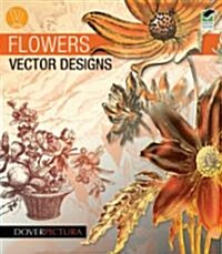 Flowers Vector Designs [With CDROM] (Paperback, Green)