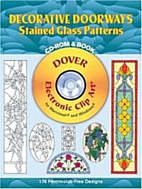 Decorative Doorways Stained Glass Patterns [With CDROM] (Paperback)