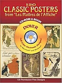 [중고] 120 Classic Posters from ˝Les Maitres de L‘Affiche˝ [With CDROM] (Paperback)