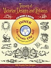 Treasury of Victorian Designs And Emblems (Paperback, CD-ROM)