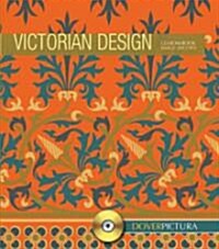 Victorian Design [With CDROM] (Paperback)
