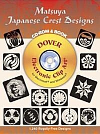 Matsuya Japanese Crest Designs [With CDROM] (Paperback)