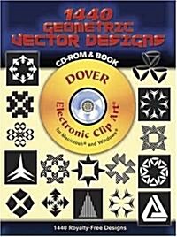 1440 Geometric Vector Designs [With CD ROM] (Paperback)