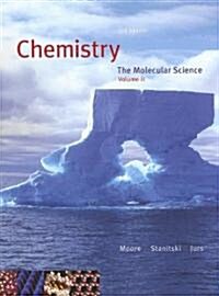 Chemistry, Volume II: The Molecular Science (Hardcover, 3rd)