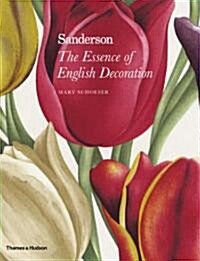 Sanderson : The Essence of English Decoration (Hardcover)