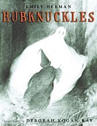 Hubknuckles (Hardcover)