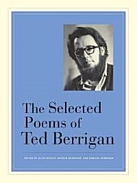 The Selected Poems of Ted Berrigan (Paperback)