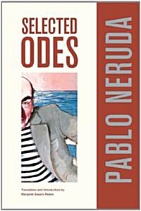 Selected Odes of Pablo Neruda: Volume 4 (Paperback)