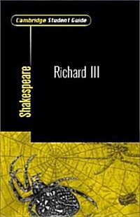 Cambridge Student Guide to King Richard III (Paperback)