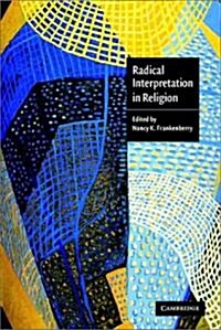 Radical Interpretation in Religion (Paperback)