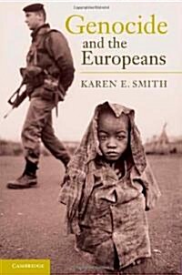 Genocide and the Europeans (Hardcover)