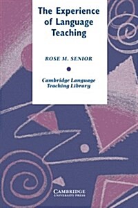 [중고] The Experience of Language Teaching (Paperback)