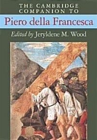 The Cambridge Companion to Piero della Francesca (Hardcover)