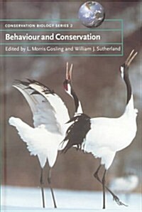 Behaviour and Conservation (Hardcover)