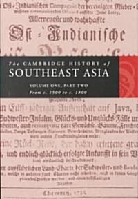 The Cambridge History of Southeast Asia (Paperback)