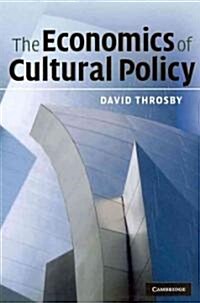 [중고] The Economics of Cultural Policy (Paperback)