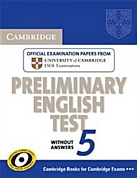 Cambridge Preliminary English Test 5 Students Book (Paperback)