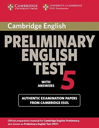 Cambridge Preliminary English Test 5 Students Book with answers (Paperback)
