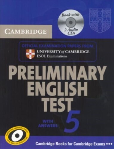 Cambridge Preliminary English Test 5 Self-Study Pack : Examination Papers from University of Cambridge ESOL Examinations (Package)