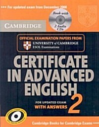 Cambridge Certificate in Advanced English 2 for Updated Exam Self-study Pack : Official Examination Papers from Cambridge ESOL (Package)