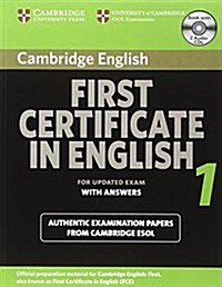 Cambridge First Certificate in English 1 for Updated Exam with Answers Self Study Pack: Official Examination Papers from University of Cambridge ESOL (Paperback)