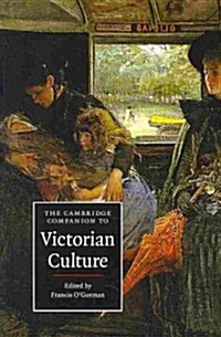 The Cambridge Companion to Victorian Culture (Paperback)