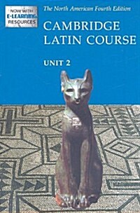 Cambridge Latin Course Unit 2 Students Text North American Edition (2009) (Hardcover, 4)