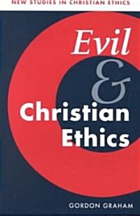 [중고] Evil and Christian Ethics (Paperback)
