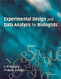 Experimental Design and Data Analysis for Biologists (Hardcover)