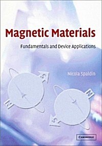 Magnetic Materials : Fundamentals and Device Applications (Hardcover)