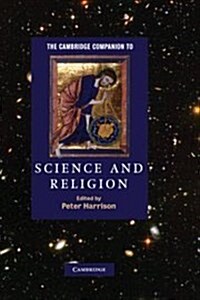 The Cambridge Companion to Science and Religion (Hardcover)