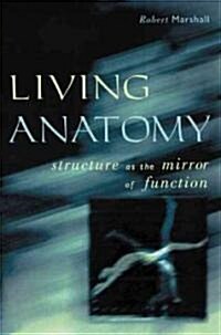 Living Anatomy (Hardcover)